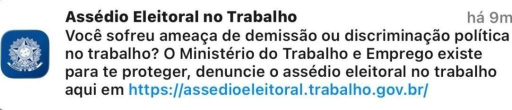 Carteira de Trabalho Digital notifica usu&aacute;rios sobre ass&eacute;dio eleitoral