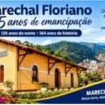 Marechal Floriano comemora 35 anos de emancipa&ccedil;&atilde;o, 126 anos de seu nome e 164 anos de hist&oacute;ria